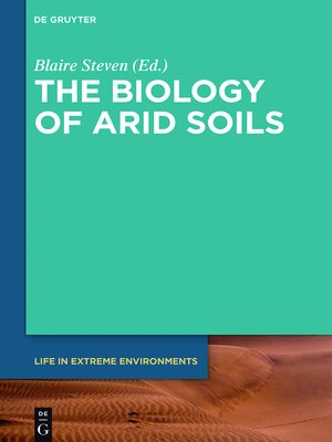 cover image of The Biology of Arid Soils